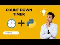 How to make Countdown Timer in Python Python for Beginner s