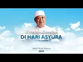 Download Lagu Amalan - amalan di Hari Asyura 10 Muharram // Habib Miqdad Baharun