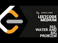 365 Water and Jug Problem LEETCODE Graph