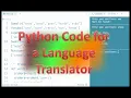 Python Code for a multi Language Translator