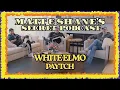 WHITE ELMO PAYTCH Matt and Shane s Secret Podcast