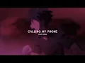 lil Tjay - calling my phone (slowed + reverb)