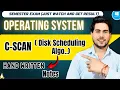 C-SCAN Disk Scheduling Algorithm Explained Easily Operating System Tutorial C SCAN