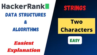 Two Characters Hacker Rank Problem Solving Algorithms - Strings in Hindi