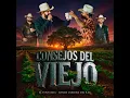 Consejos del Viejo - El Fantasma & Banda Corona Del Rey