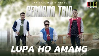 gerhana trio lupa ho amang official music video 