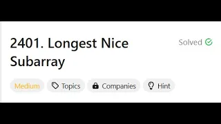 2401 Longest Nice Subarray LeetCode POTD Bit Manipulation Sliding Window