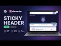 How to Create a Sticky Header in WordPress Using Elementor FREE Sticky Menu Tutorial