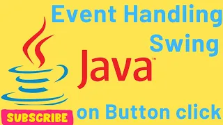 Event Handling for Button Click in Java Swing