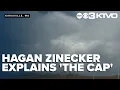 KTVO Meteorologist Hagan Zinecker explains what the Cap is