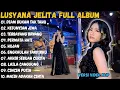 Download Lagu Lusyana Jelita Full Album Terbaru 2024 | Diam Bukan Ku Tak Tahu | Adella Full Album Terbaru