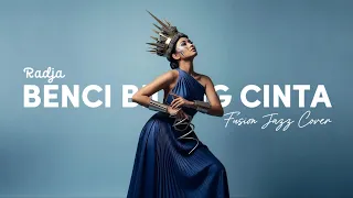 radja benci bilang cinta 2006 fusion jazz cover