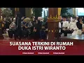 Lagu 🔴Suasana Terkini di Rumah Duka Istri Wiranto, Karangan Bunga-Pelayat Berdatangan
