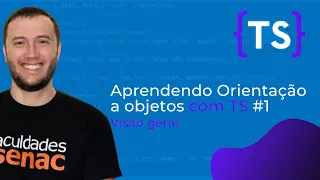 Visão geral | Aprendendo Orientação a Objetos com TS #1