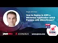 How to Deploy in AWS a Micronaut Application which Persists with MicroStream Sergio del Amo EN