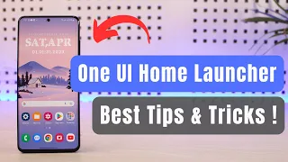 One UI Home Launcher Best Tips Tricks