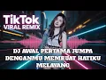 Download Lagu DJ AWAL PERTAMA JUMPA DENGANMU MEMBUAT HATIKU MELAYANG SOUND BuEcha     DJ SIK ASIK AYU TING TING 25