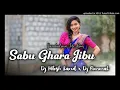Download Lagu Sabu Ghara Jibu [ Sambalpuri Ut Rmx ] Dj Hitesh Kand Nd Dj Bimmal