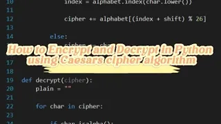 How to Encrypt and Decrypt in Python using Caesars cipher algorithm