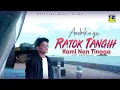 Download Lagu Lagu Minang Terbaru 2022 - Andriko.Ga - Ratok Tangih Kami Nan Tingga (Official Video)