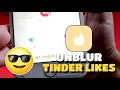 How to Unblur Tinder Likes without Tinder Gold - This is legit