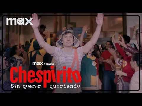 Chespirito: Sin Querer Queriendo | Tru00e1iler Oficial | Max