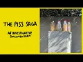 Lagu THE PISS SAGA | Short Documentary