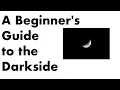 Lagu A Beginner's Guide to the Darkside