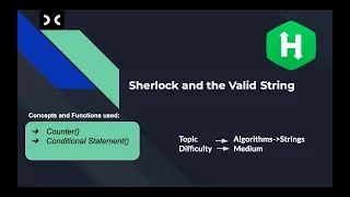 Sherlock and the Valid String HackerRank Algorithms String