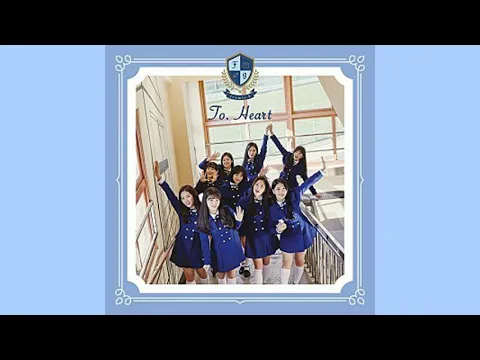 Download MP3 To Heart by fromis_9 (Audio)