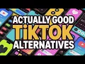 5 Actually Good TikTok Alternatives