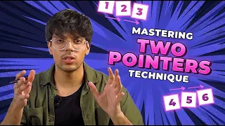 Master Two Pointers Pointers Technique for Your Coding Interviews