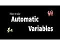 More make automatic variables for smaller and easier to maintain makefiles