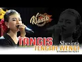 Download Lagu TANGIS TENGAH WENGI - SHESINTA