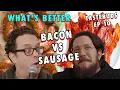 Bacon vs Sausage Taste Buds EP 10
