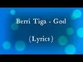 Download Lagu Berri Tiga - God (if no be god) (Lyrics) #lyrics #music #song #video #viral #berritiga #god