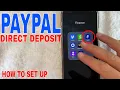 How To Set Up Paypal Direct Deposit