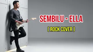 sembilu ella rock cover by vortexia