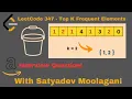 LeetCode 347 - Top K Frequent Elements