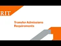 How to Transfer to RIT Transfer Admissions Requirements Application Guide