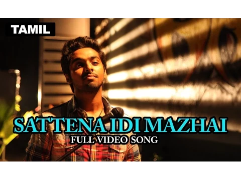 Sattena Idi Mazhai - YouTube