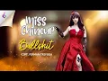 Download Lagu BULLSHIT || Miss CHINEUR
