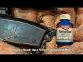 Got a Minute Learn How To Cold Blue Your Firearm End of Season Maintenance