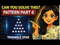 Pattern Part 6 Triangle Star Pattern in Java Can You Solve This in hindi