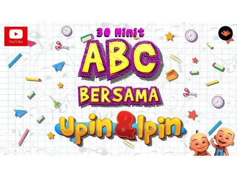 Download MP3 ABC bersama Upin \u0026 Ipin [30 Min]