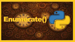 Python A Beginners Guide to the Enumerate Function