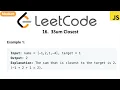 LeetCode 16 3Sum Closest in javascript