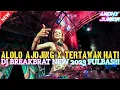 Download Lagu DJ ALOLO SAYANG X AJOJING X TERTAWAN HATI | DJ BREAKBEAT ( #IJUL_WG ) TERBARU 2023 FULBAS!!!