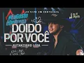 Lagu Natanzinho Lima - Doido Por Você - No Doze