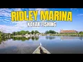 Kayak Fishing Ridley Marina Stingers Waterfront